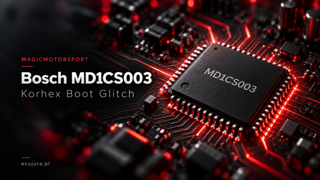 Bosch MD1CS003 – Korhex Boot Glitch Magicmotorsport